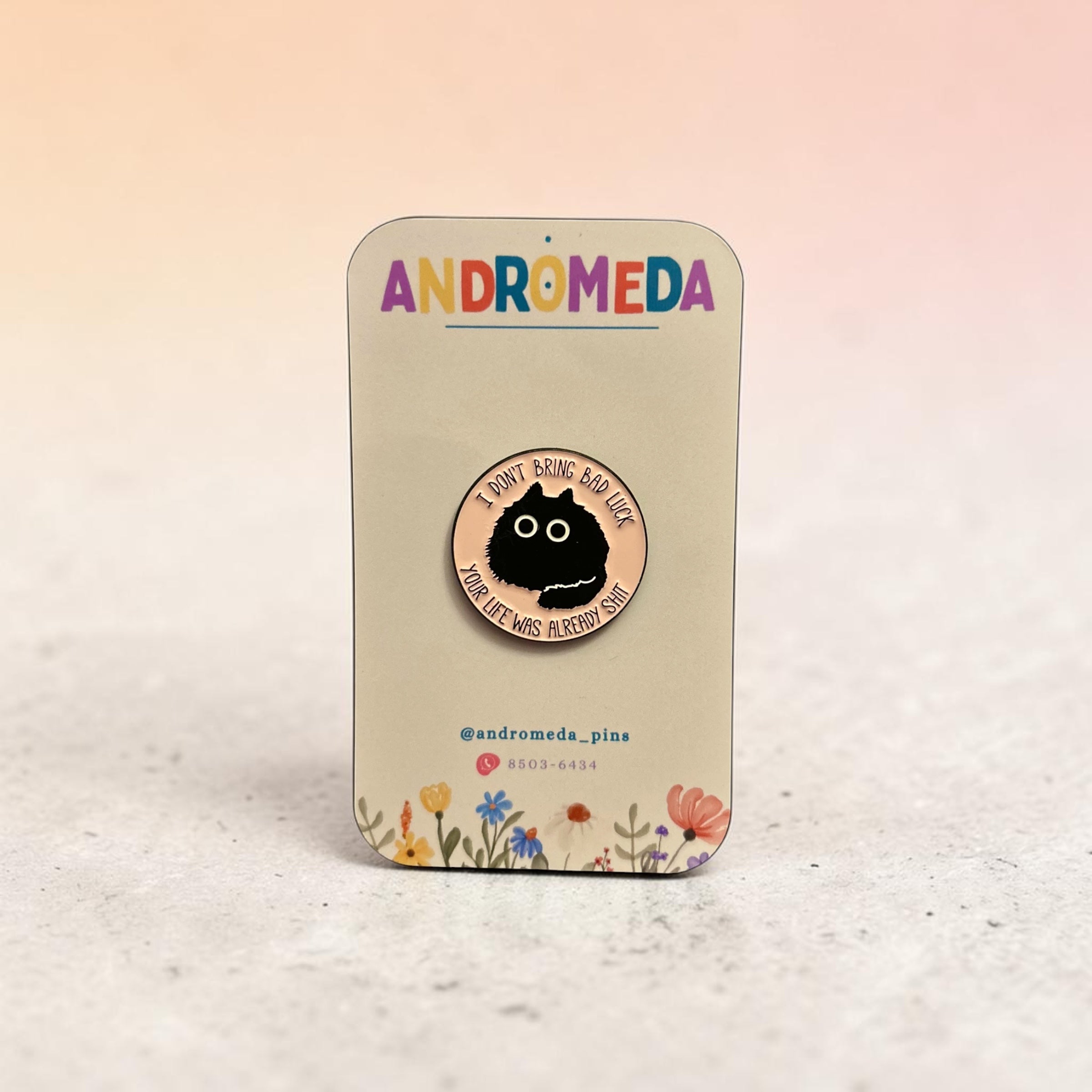 Pin Gato - I Don’t Bring Bad Luck